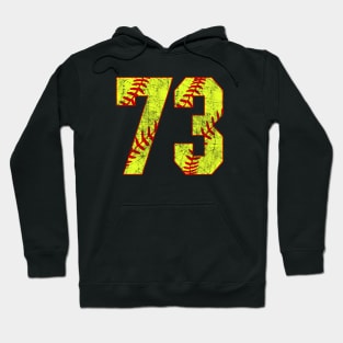 Fastpitch Softball Number 73 #73 Softball Shirt Jersey Uniform Favorite Player Biggest Fan Hoodie